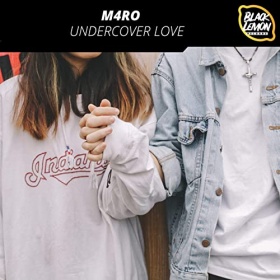 M4RO - UNDERCOVER LOVE